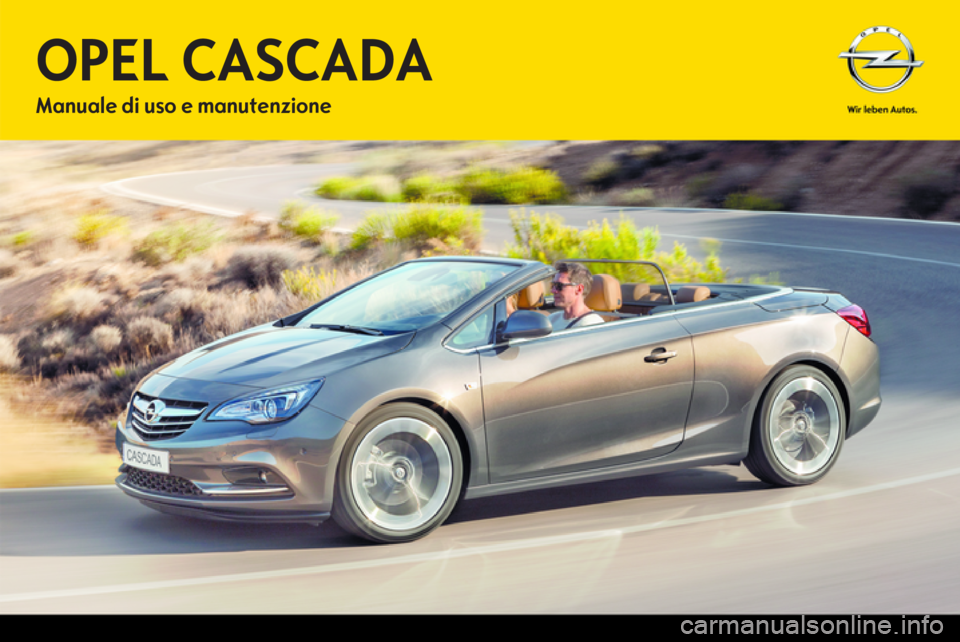 OPEL CASCADA 2013.5  Manuale di uso e manutenzione (in Italian) 