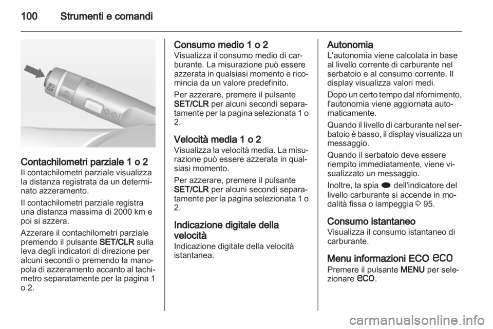 OPEL CASCADA 2013.5 Manuale di uso e manutenzione (in Italian) OPEL CASCADA 2013.5 Manuale di uso e manutenzione (in Italian)