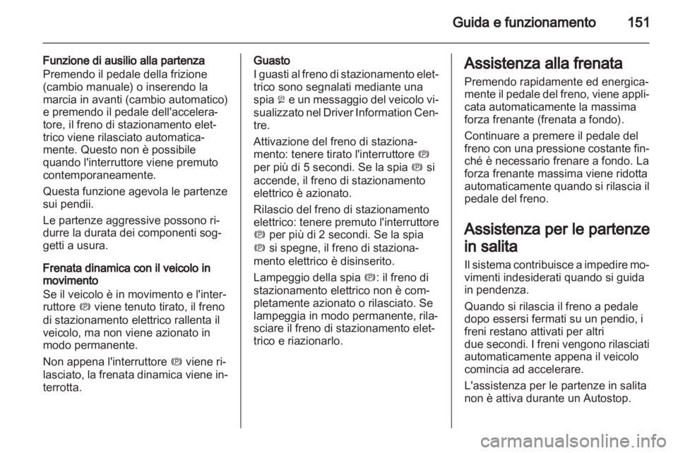 OPEL CASCADA 2013.5 Manuale di uso e manutenzione (in Italian) OPEL CASCADA 2013.5 Manuale di uso e manutenzione (in Italian)