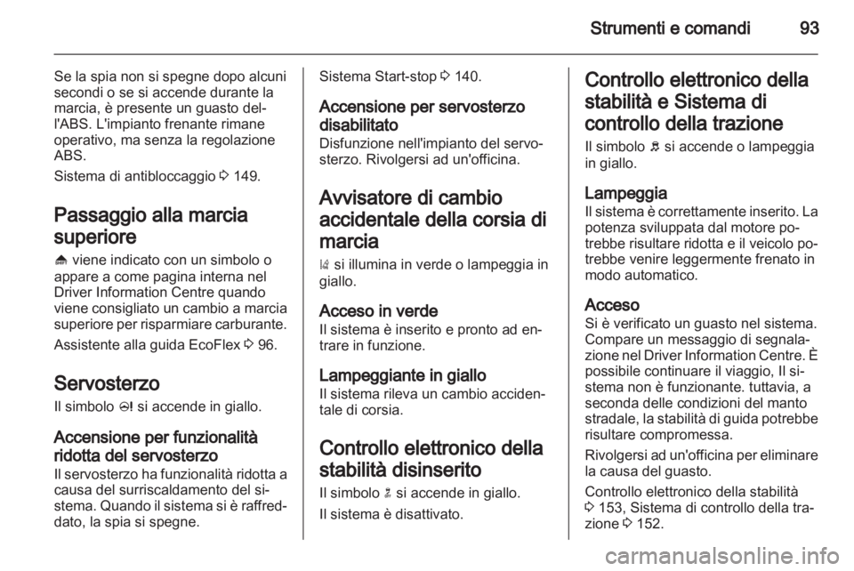 OPEL CASCADA 2013.5 Manuale di uso e manutenzione (in Italian) OPEL CASCADA 2013.5 Manuale di uso e manutenzione (in Italian)