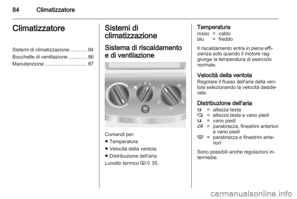 OPEL COMBO 2011 Manuale di uso e manutenzione (in Italian) OPEL COMBO 2011 Manuale di uso e manutenzione (in Italian)