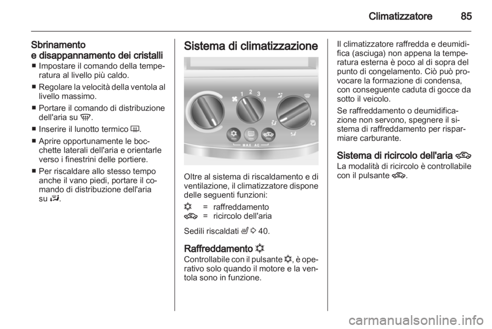OPEL COMBO 2011 Manuale di uso e manutenzione (in Italian) OPEL COMBO 2011 Manuale di uso e manutenzione (in Italian)