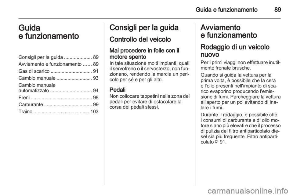 OPEL COMBO 2011 Manuale di uso e manutenzione (in Italian) OPEL COMBO 2011 Manuale di uso e manutenzione (in Italian)