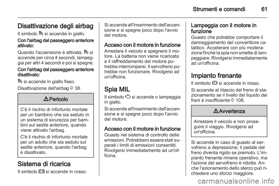 OPEL COMBO D 2012 Manuale di uso e manutenzione (in Italian) OPEL COMBO D 2012 Manuale di uso e manutenzione (in Italian)