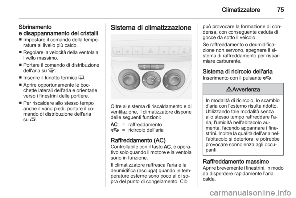 OPEL COMBO D 2012 Manuale di uso e manutenzione (in Italian) OPEL COMBO D 2012 Manuale di uso e manutenzione (in Italian)