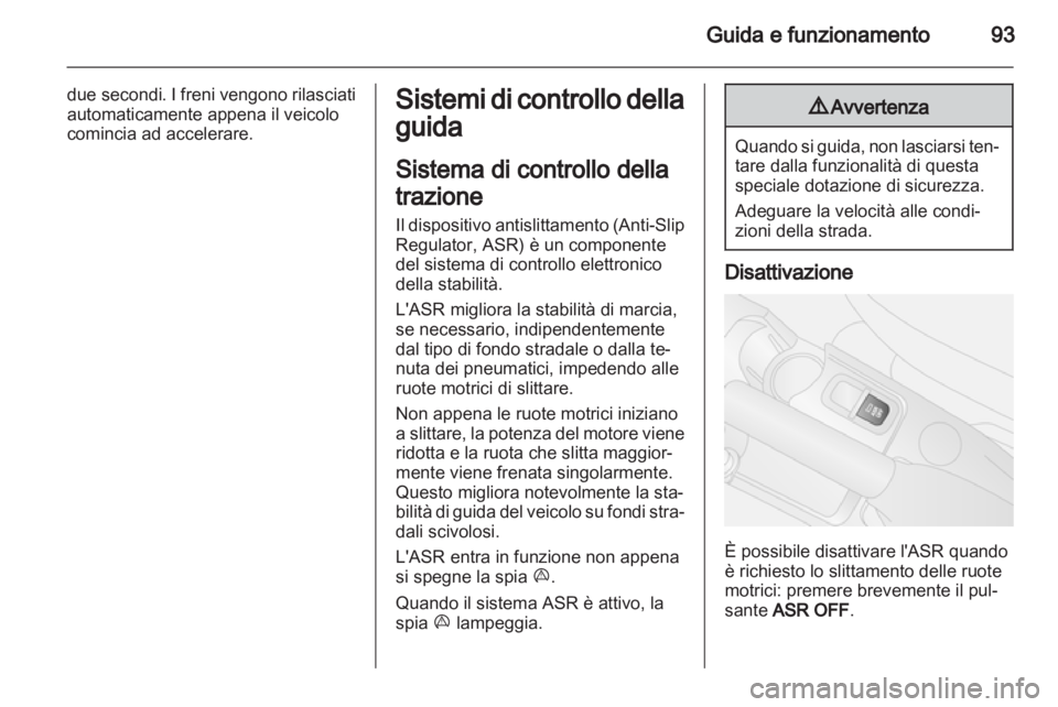 OPEL COMBO D 2012 Manuale di uso e manutenzione (in Italian) OPEL COMBO D 2012 Manuale di uso e manutenzione (in Italian)