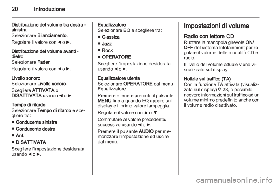 OPEL COMBO D 2013  Manuale del sistema Infotainment (in Italian) 