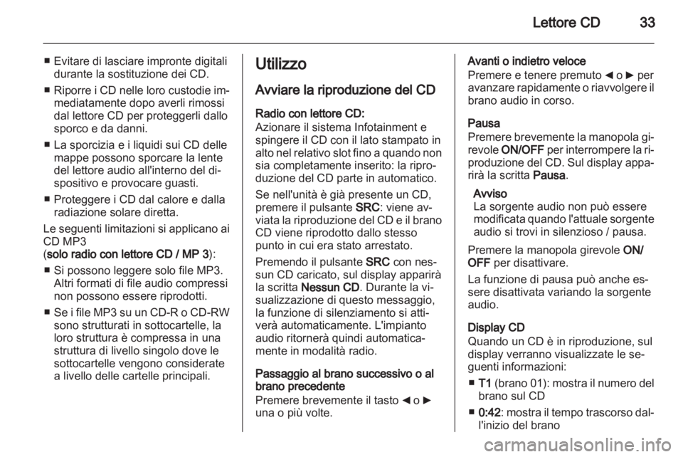 OPEL COMBO D 2013  Manuale del sistema Infotainment (in Italian) 