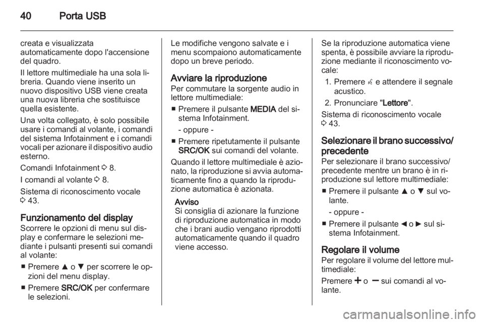 OPEL COMBO D 2013  Manuale del sistema Infotainment (in Italian) 