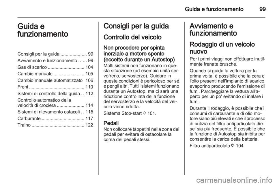 OPEL COMBO D 2013 Manuale di uso e manutenzione (in Italian) OPEL COMBO D 2013 Manuale di uso e manutenzione (in Italian)