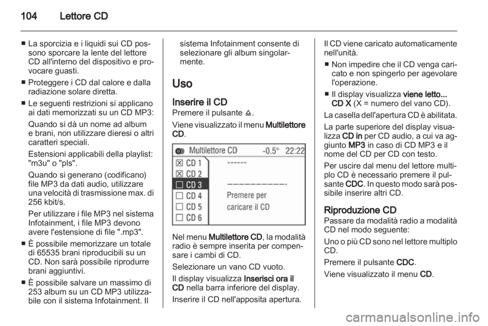 OPEL CORSA 2010.5 Manuale del sistema Infotainment (in Italian) OPEL CORSA 2010.5 Manuale del sistema Infotainment (in Italian)