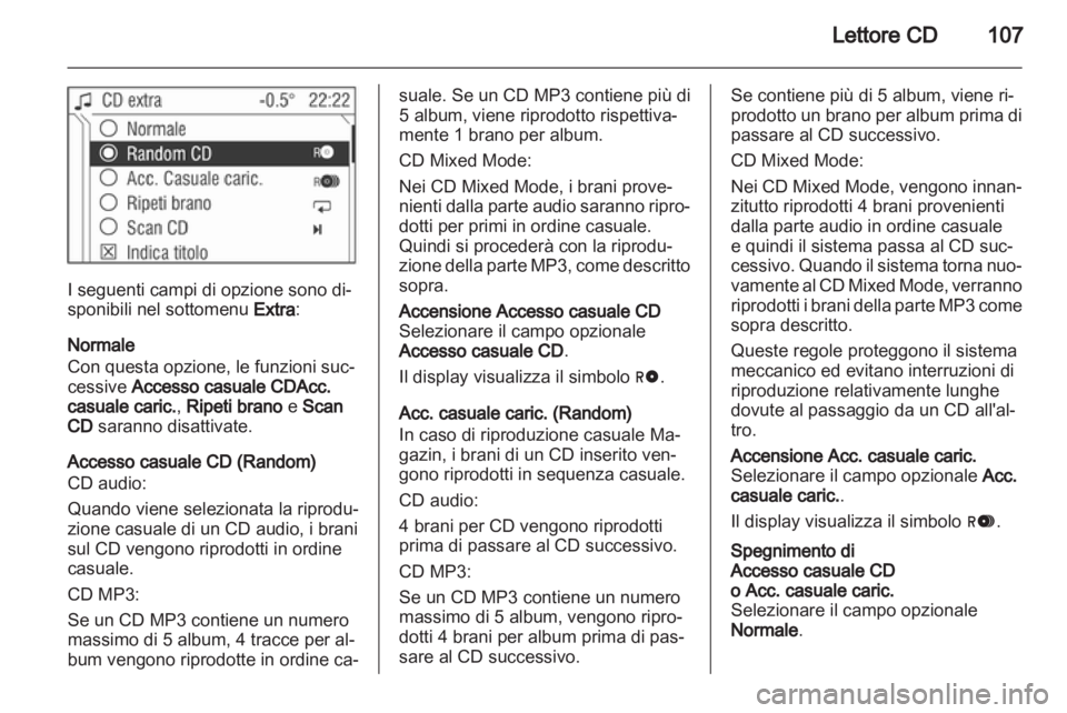 OPEL CORSA 2010.5 Manuale del sistema Infotainment (in Italian) OPEL CORSA 2010.5 Manuale del sistema Infotainment (in Italian)
