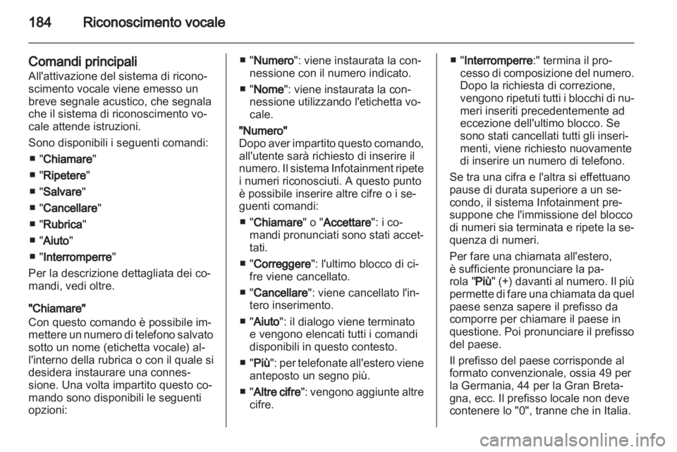 OPEL CORSA 2010.5 Manuale del sistema Infotainment (in Italian) OPEL CORSA 2010.5 Manuale del sistema Infotainment (in Italian)
