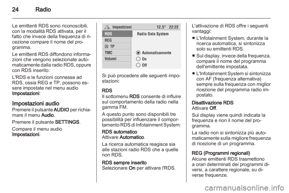 OPEL CORSA 2010.5 Manuale del sistema Infotainment (in Italian) OPEL CORSA 2010.5 Manuale del sistema Infotainment (in Italian)