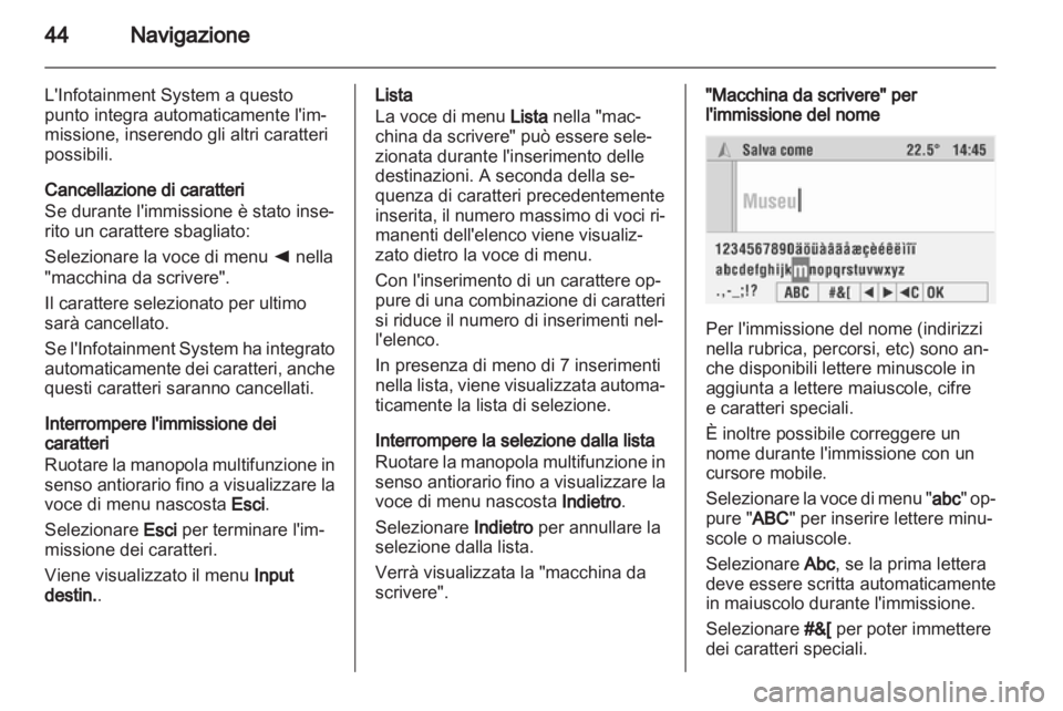 OPEL CORSA 2010.5 Manuale del sistema Infotainment (in Italian) OPEL CORSA 2010.5 Manuale del sistema Infotainment (in Italian)