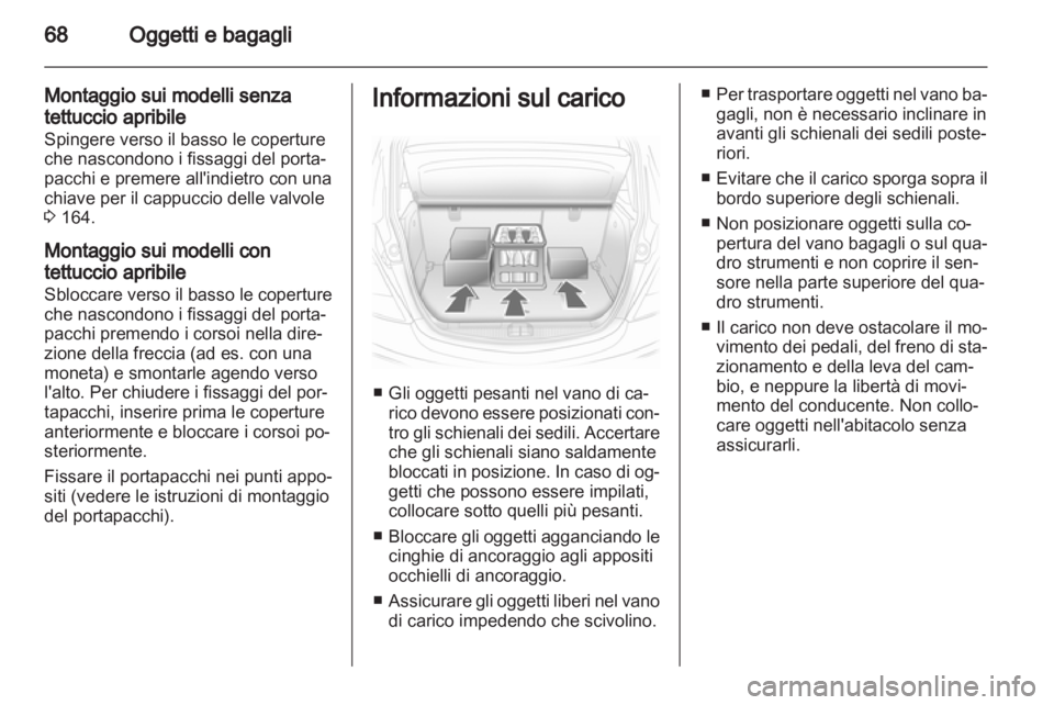OPEL CORSA 2010.5 Manuale di uso e manutenzione (in Italian) OPEL CORSA 2010.5 Manuale di uso e manutenzione (in Italian)