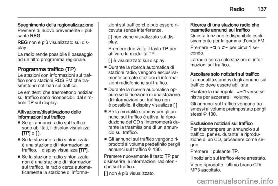 OPEL CORSA 2011 Manuale del sistema Infotainment (in Italian) OPEL CORSA 2011 Manuale del sistema Infotainment (in Italian)
