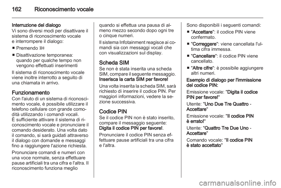 OPEL CORSA 2011  Manuale del sistema Infotainment (in Italian) 