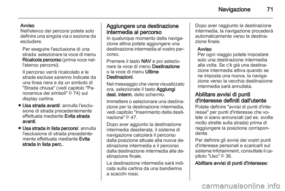OPEL CORSA 2011 Manuale del sistema Infotainment (in Italian) OPEL CORSA 2011 Manuale del sistema Infotainment (in Italian)
