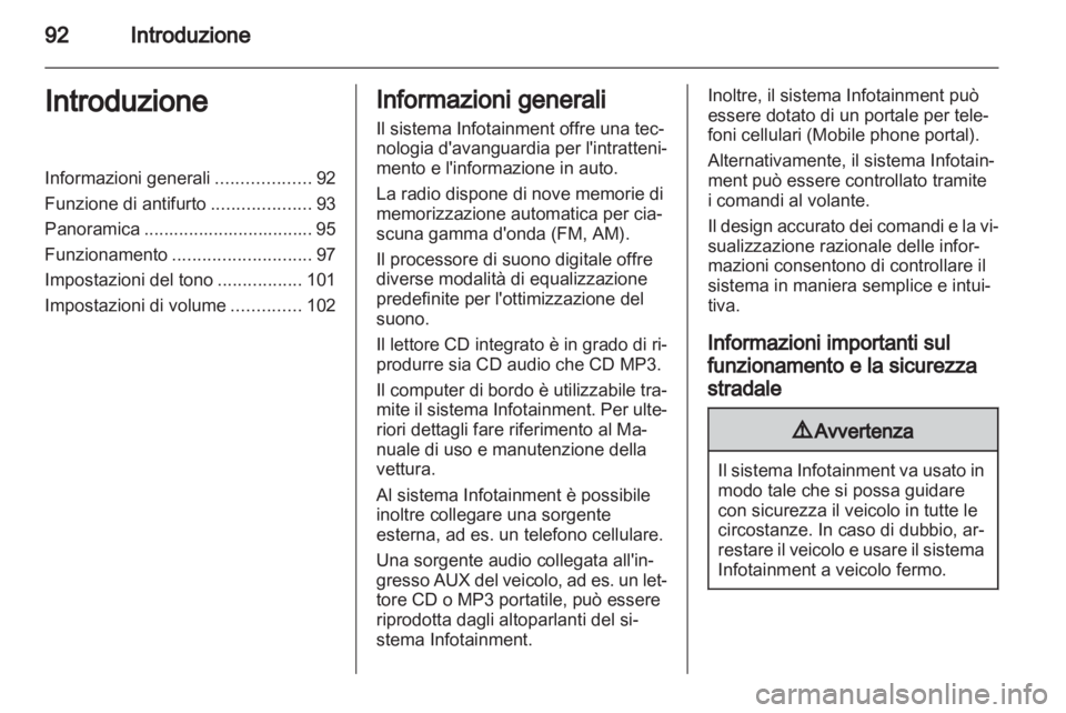OPEL CORSA 2011 Manuale del sistema Infotainment (in Italian) OPEL CORSA 2011 Manuale del sistema Infotainment (in Italian)