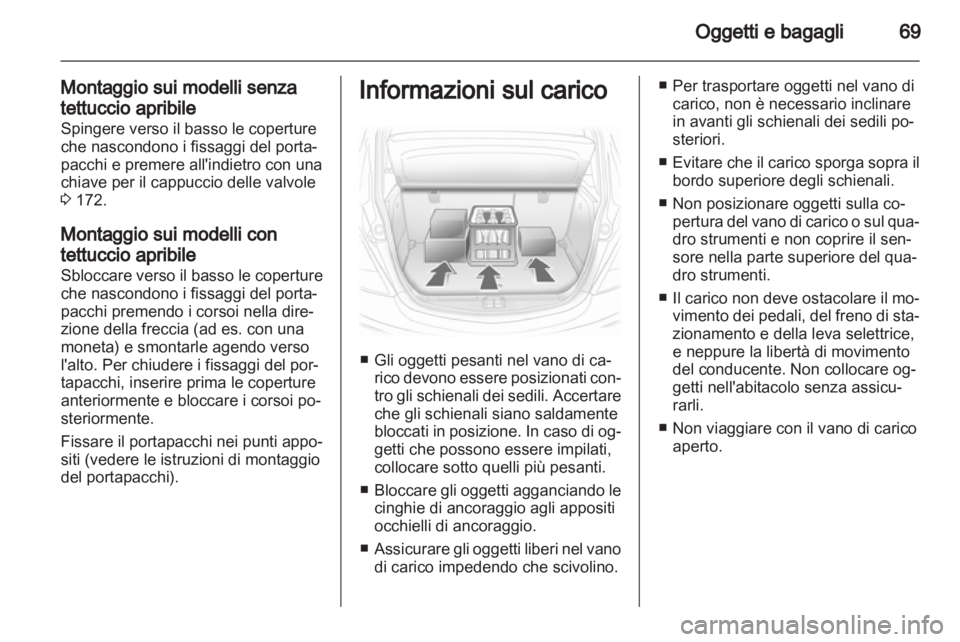 OPEL CORSA 2011 Manuale di uso e manutenzione (in Italian) OPEL CORSA 2011 Manuale di uso e manutenzione (in Italian)