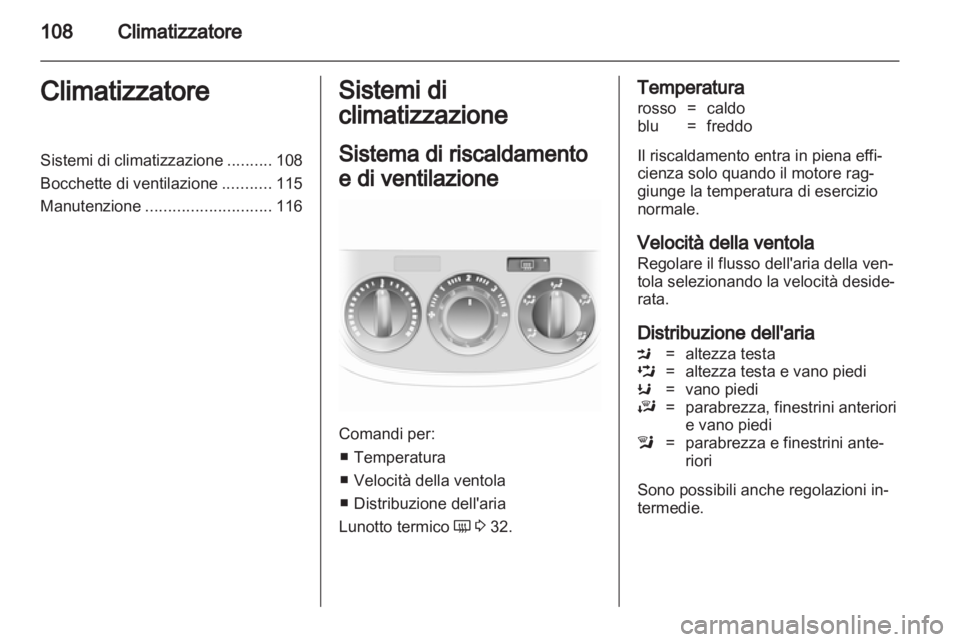 OPEL CORSA 2011.5 Manuale di uso e manutenzione (in Italian) OPEL CORSA 2011.5 Manuale di uso e manutenzione (in Italian)