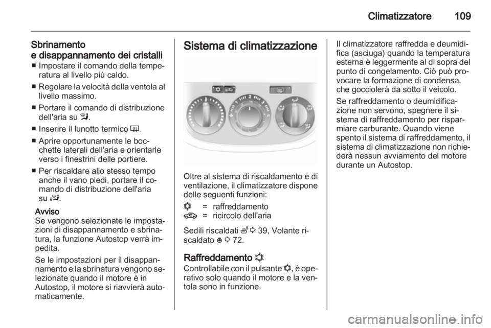 OPEL CORSA 2011.5 Manuale di uso e manutenzione (in Italian) OPEL CORSA 2011.5 Manuale di uso e manutenzione (in Italian)