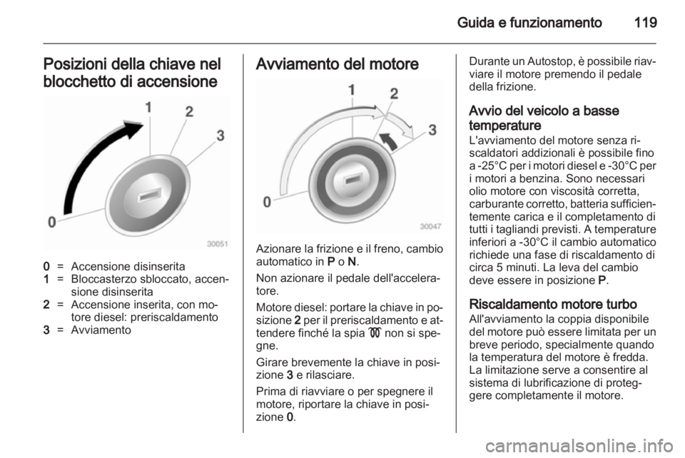 OPEL CORSA 2011.5 Manuale di uso e manutenzione (in Italian) OPEL CORSA 2011.5 Manuale di uso e manutenzione (in Italian)