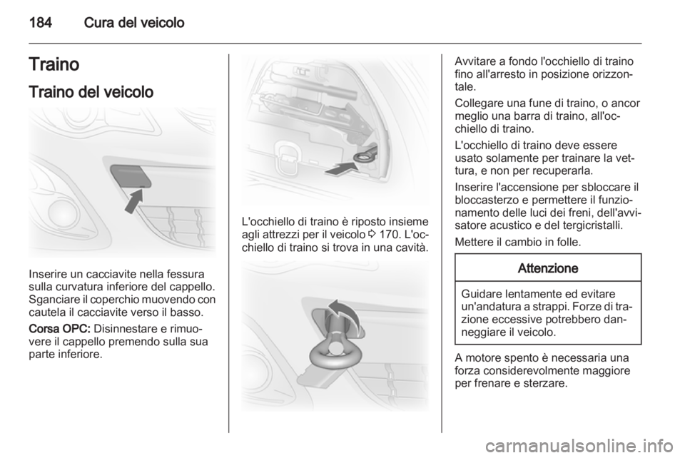 OPEL CORSA 2011.5 Manuale di uso e manutenzione (in Italian) OPEL CORSA 2011.5 Manuale di uso e manutenzione (in Italian)