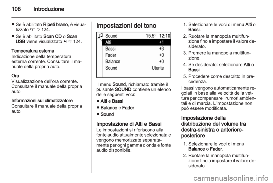 OPEL CORSA 2013 Manuale del sistema Infotainment (in Italian) OPEL CORSA 2013 Manuale del sistema Infotainment (in Italian)