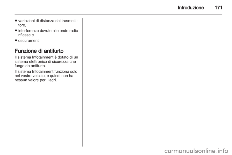 OPEL CORSA 2013 Manuale del sistema Infotainment (in Italian) OPEL CORSA 2013 Manuale del sistema Infotainment (in Italian)