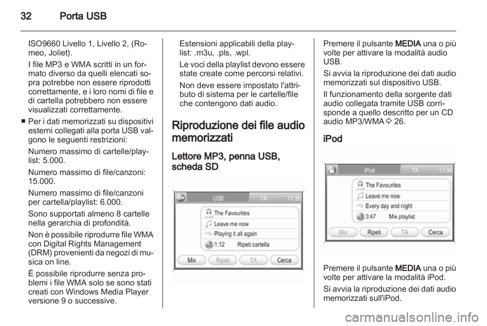 OPEL CORSA 2013 Manuale del sistema Infotainment (in Italian) OPEL CORSA 2013 Manuale del sistema Infotainment (in Italian)
