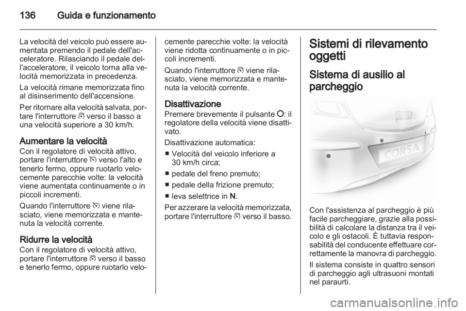 OPEL CORSA 2013 Manuale di uso e manutenzione (in Italian) OPEL CORSA 2013 Manuale di uso e manutenzione (in Italian)