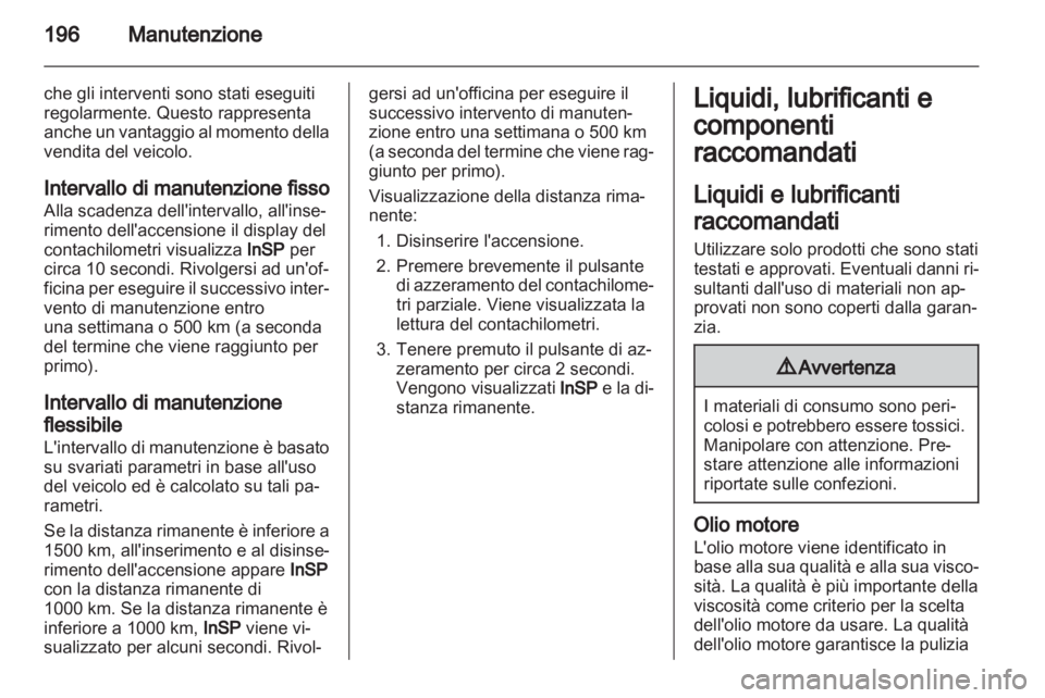 OPEL CORSA 2013  Manuale di uso e manutenzione (in Italian) 