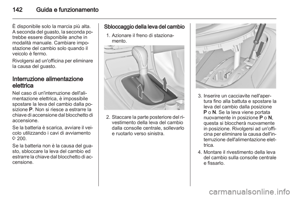 OPEL INSIGNIA 2010 Manuale di uso e manutenzione (in Italian) OPEL INSIGNIA 2010 Manuale di uso e manutenzione (in Italian)