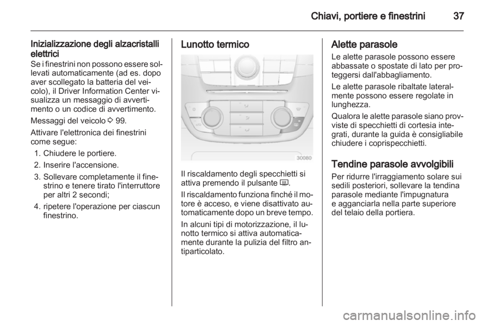 OPEL INSIGNIA 2010  Manuale di uso e manutenzione (in Italian) 