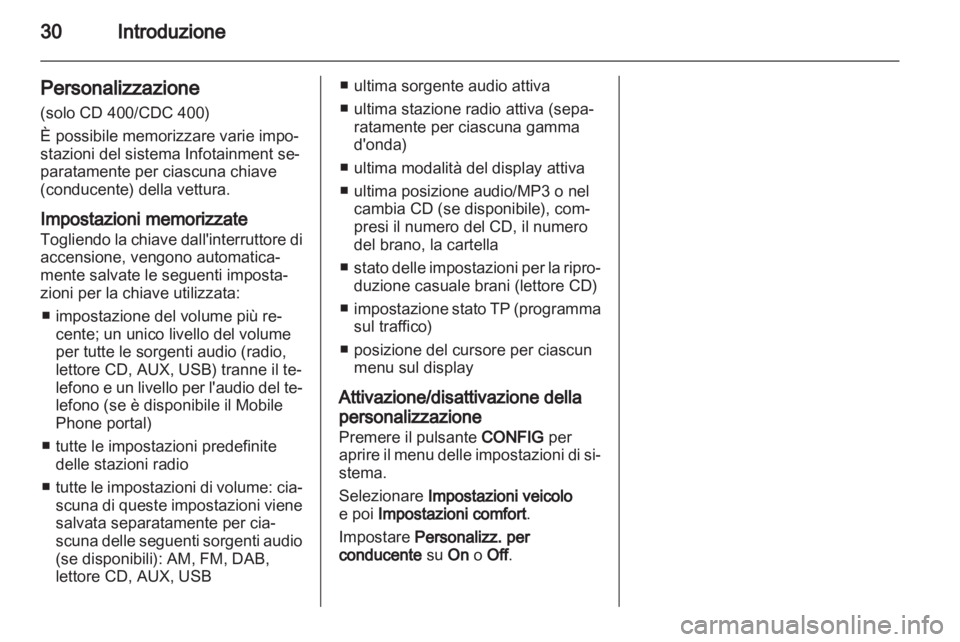 OPEL INSIGNIA 2010.5  Manuale del sistema Infotainment (in Italian) 