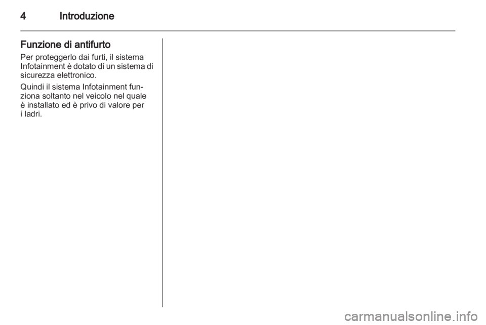 OPEL INSIGNIA 2010.5  Manuale del sistema Infotainment (in Italian) 