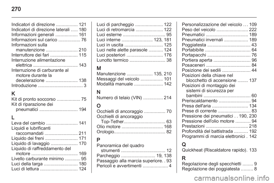 OPEL INSIGNIA 2010.5  Manuale di uso e manutenzione (in Italian) 