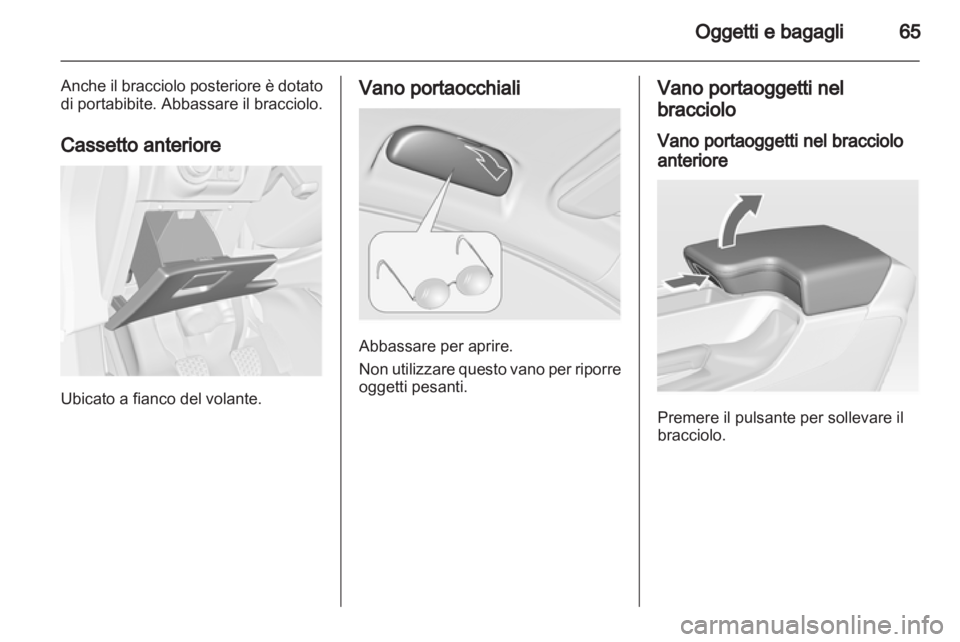 OPEL INSIGNIA 2010.5 Manuale di uso e manutenzione (in Italian) OPEL INSIGNIA 2010.5 Manuale di uso e manutenzione (in Italian)