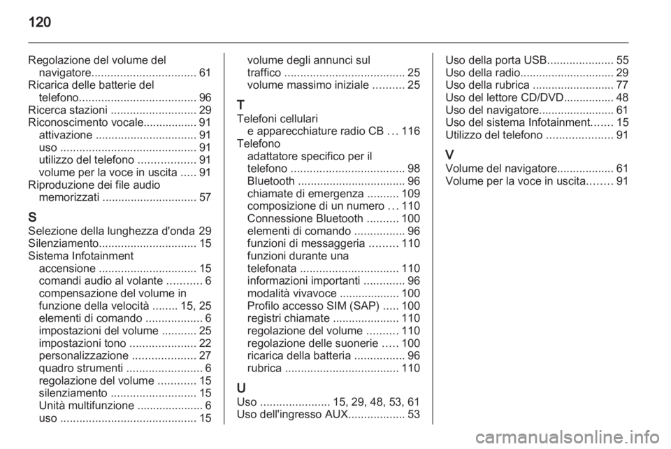 OPEL INSIGNIA 2011  Manuale del sistema Infotainment (in Italian) 