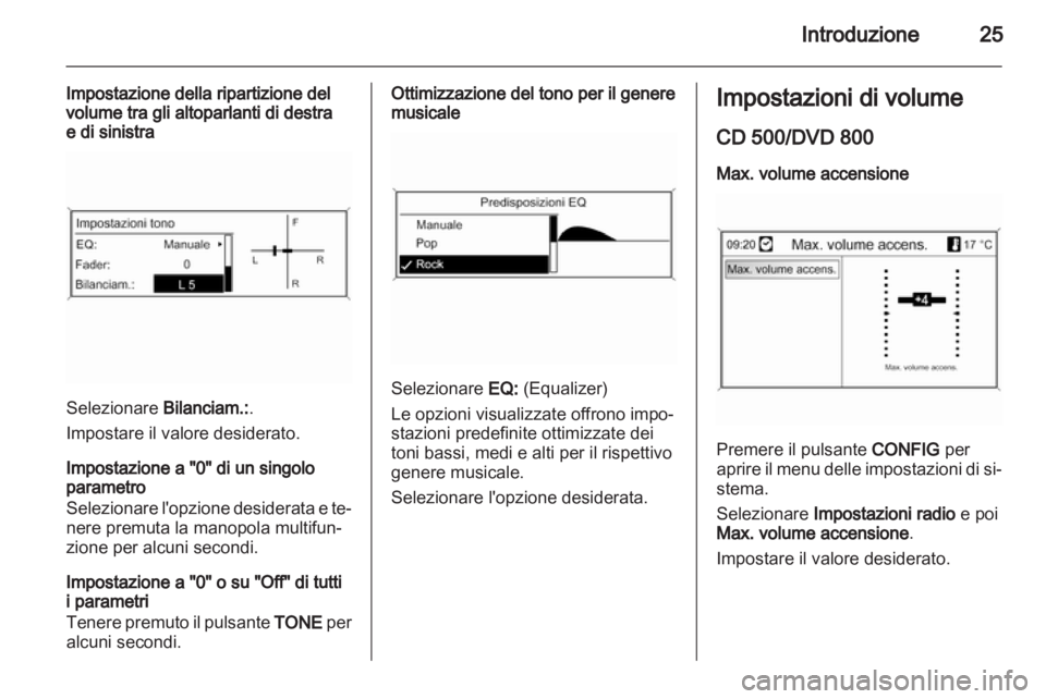 OPEL INSIGNIA 2011 Manuale del sistema Infotainment (in Italian) OPEL INSIGNIA 2011 Manuale del sistema Infotainment (in Italian)