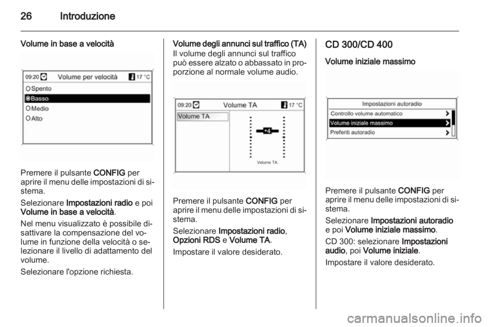 OPEL INSIGNIA 2011 Manuale del sistema Infotainment (in Italian) OPEL INSIGNIA 2011 Manuale del sistema Infotainment (in Italian)