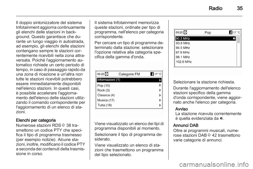 OPEL INSIGNIA 2011  Manuale del sistema Infotainment (in Italian) 
