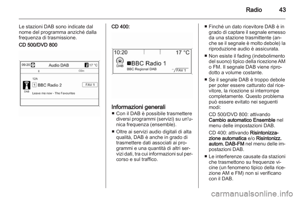 OPEL INSIGNIA 2011  Manuale del sistema Infotainment (in Italian) 