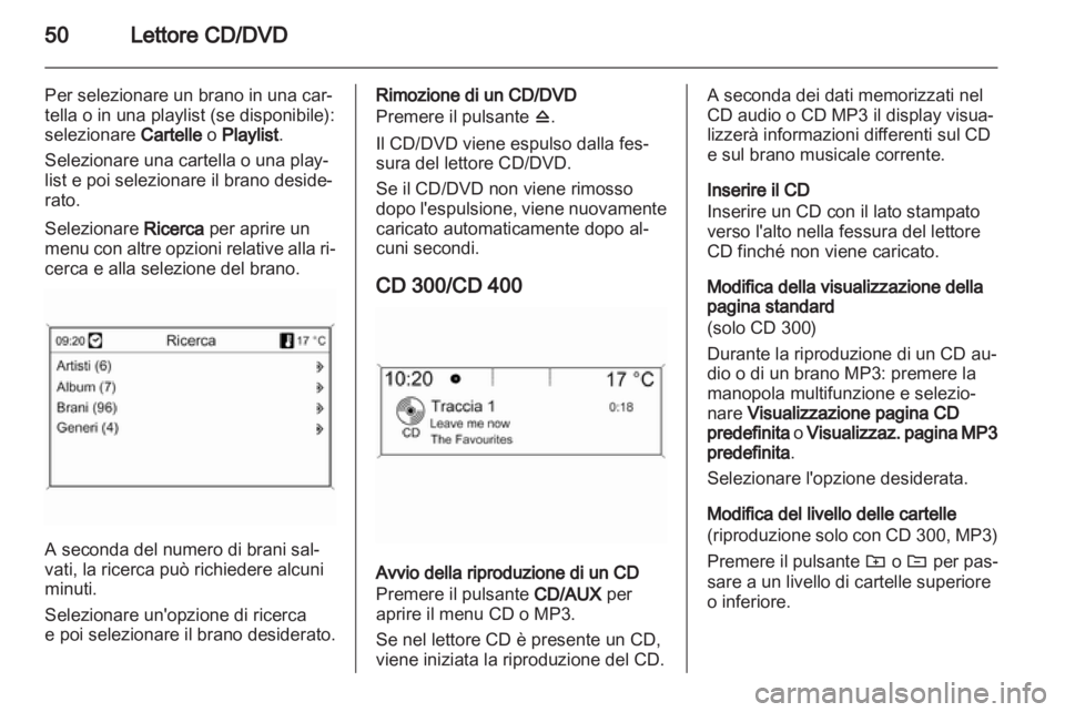OPEL INSIGNIA 2011  Manuale del sistema Infotainment (in Italian) 