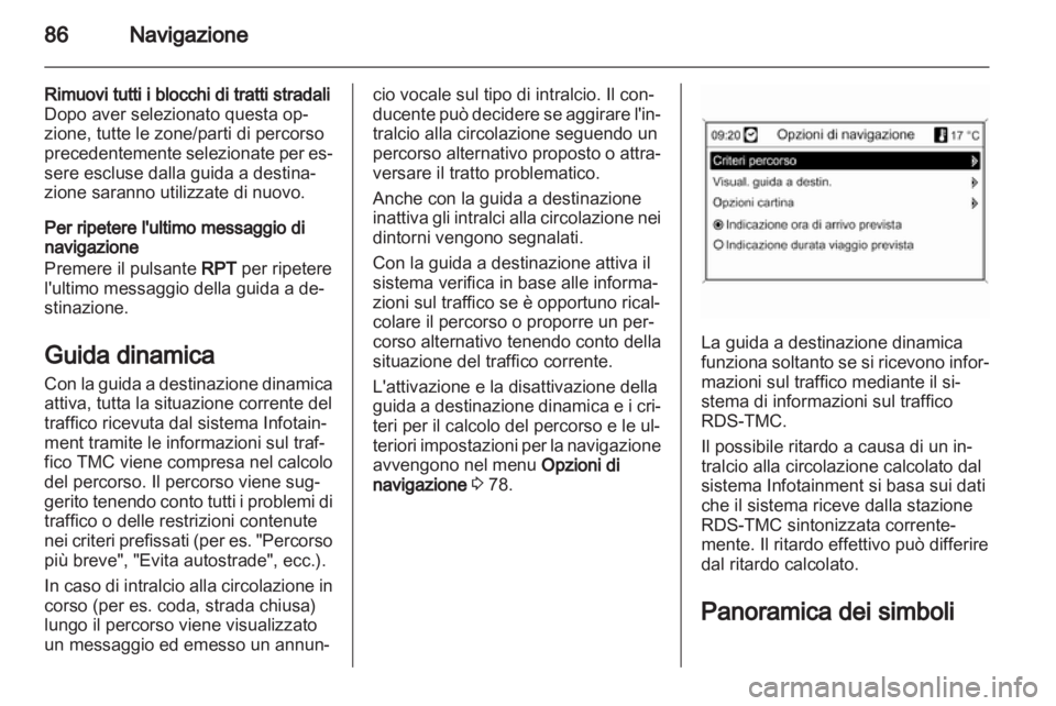 OPEL INSIGNIA 2011 Manuale del sistema Infotainment (in Italian) OPEL INSIGNIA 2011 Manuale del sistema Infotainment (in Italian)