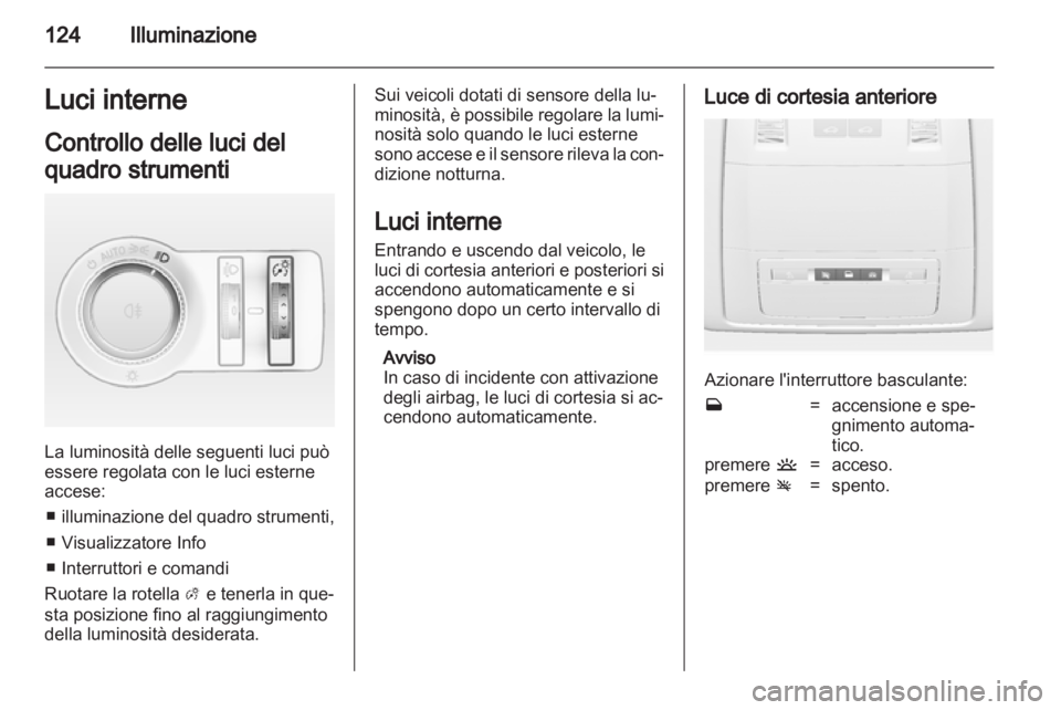 OPEL INSIGNIA 2011  Manuale di uso e manutenzione (in Italian) 