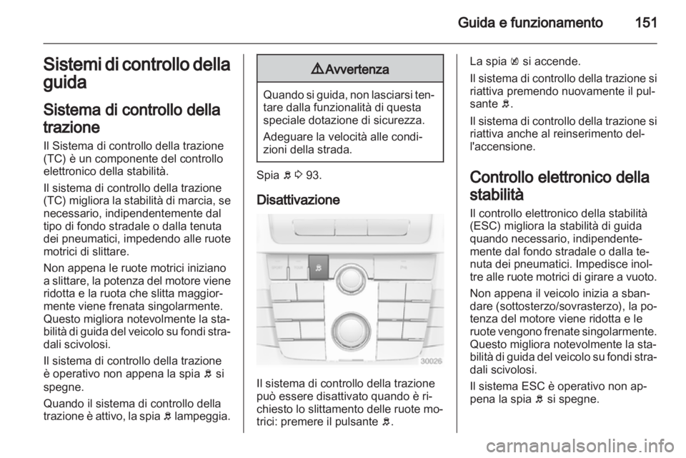 OPEL INSIGNIA 2011.5 Manuale di uso e manutenzione (in Italian) OPEL INSIGNIA 2011.5 Manuale di uso e manutenzione (in Italian)