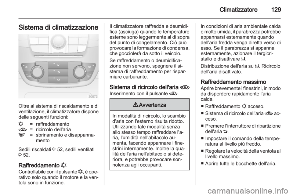OPEL INSIGNIA 2012 Manuale di uso e manutenzione (in Italian) OPEL INSIGNIA 2012 Manuale di uso e manutenzione (in Italian)